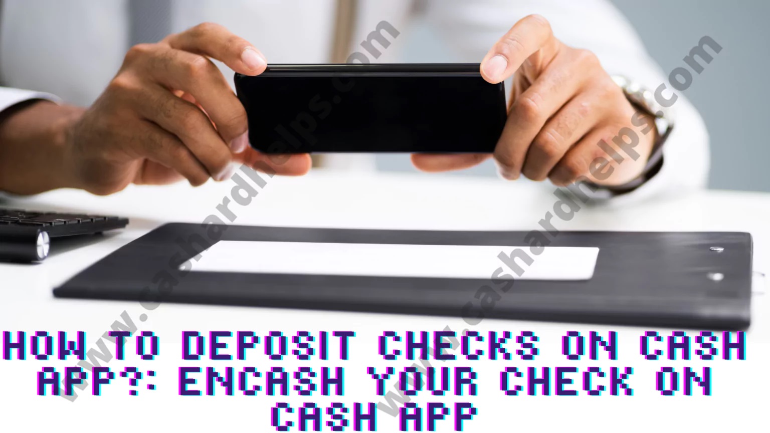 how-to-deposit-a-check-on-cash-app.jpg
